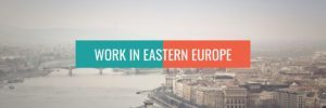 Work In Eastern Europe