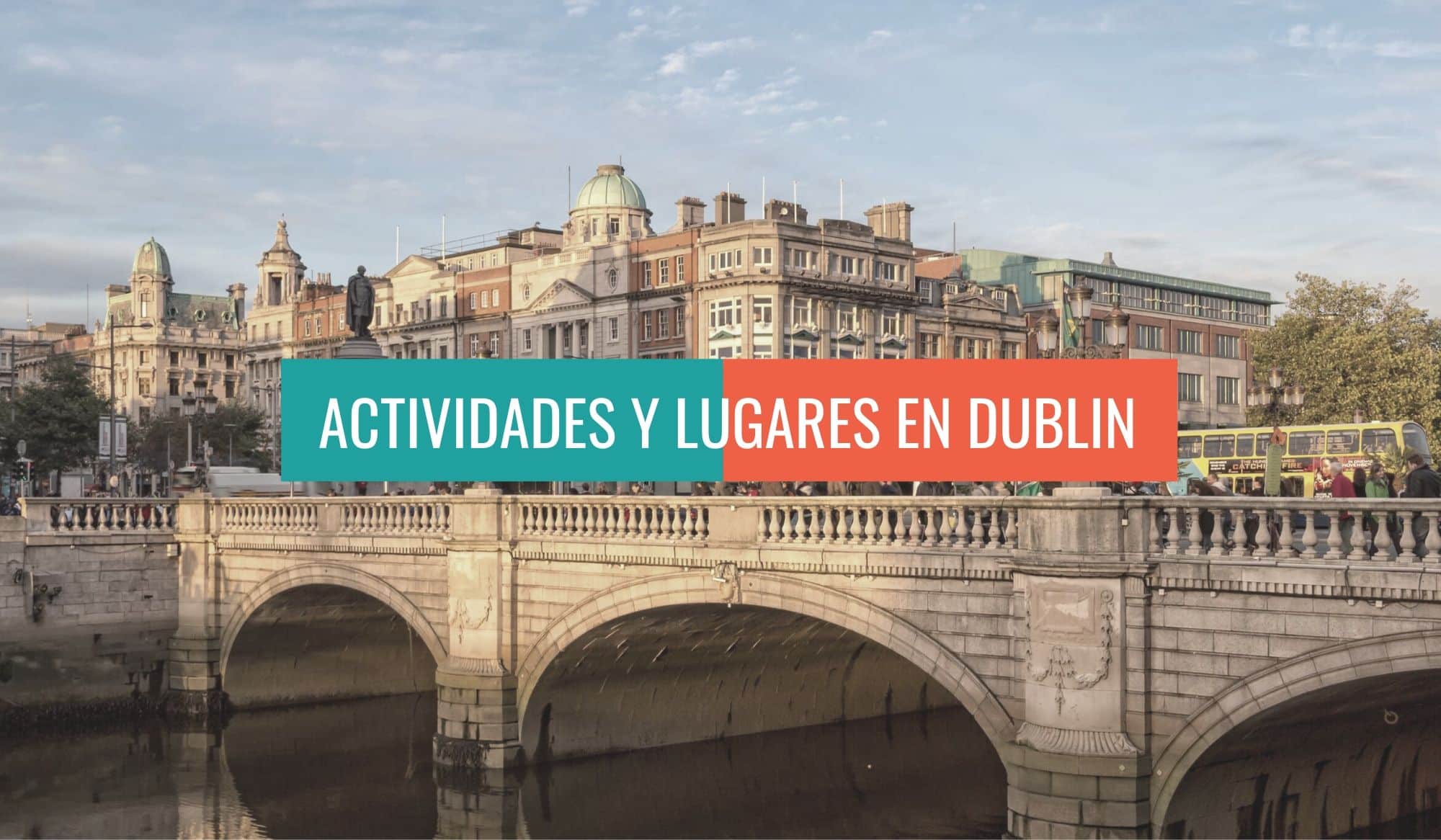 ACTIVIDADES Y LUGARES EN DUBLIN