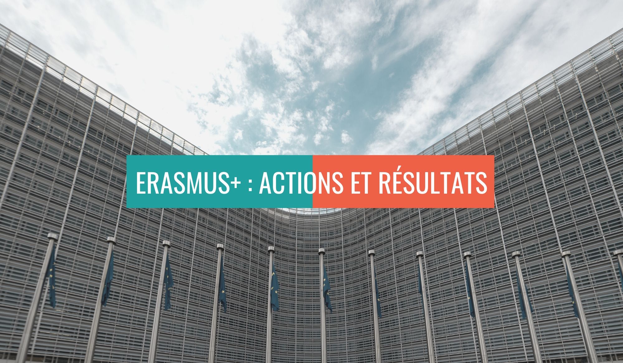 Erasmus+ : actions et résultats