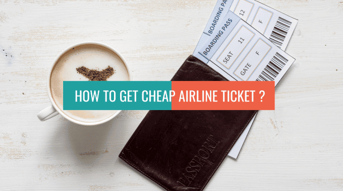 How To Get Cheap Airline Tickets?